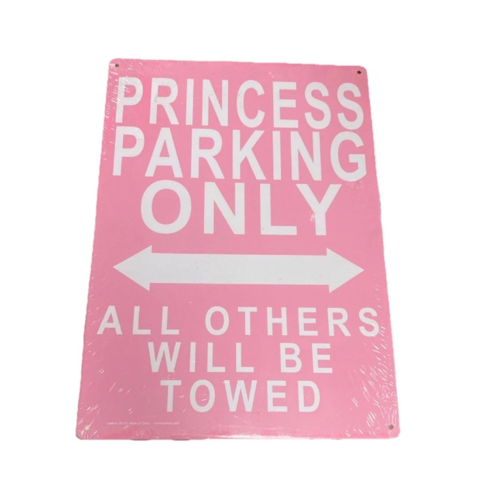 Princess Parking Only Tin Sign